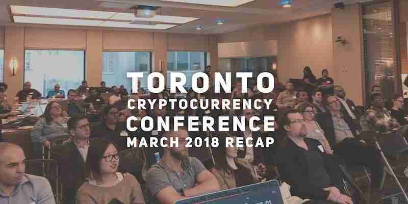 Toronto Cryptocurrency Conference March 2018