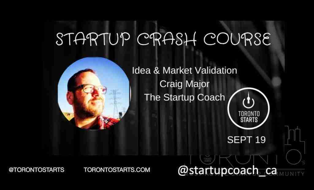 Startup Crash Course Idea Validation with The Startup Coach