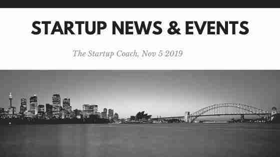 Startup News and Events Nov 5, 2019