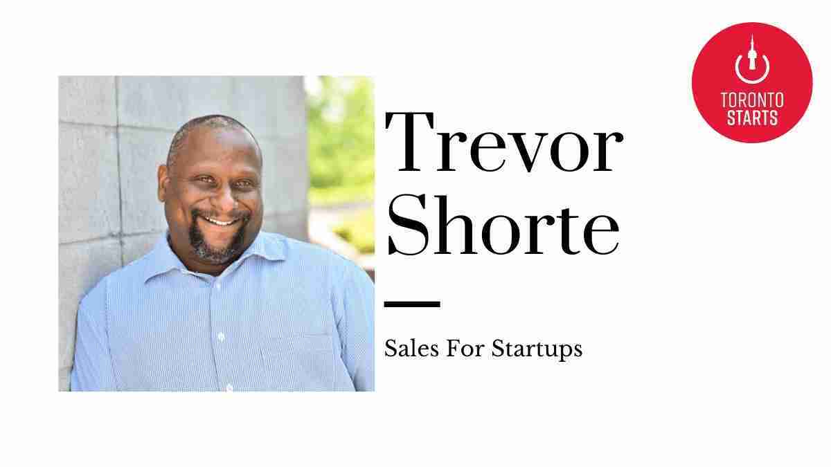 Sales For Startups with Trevor Shorte
