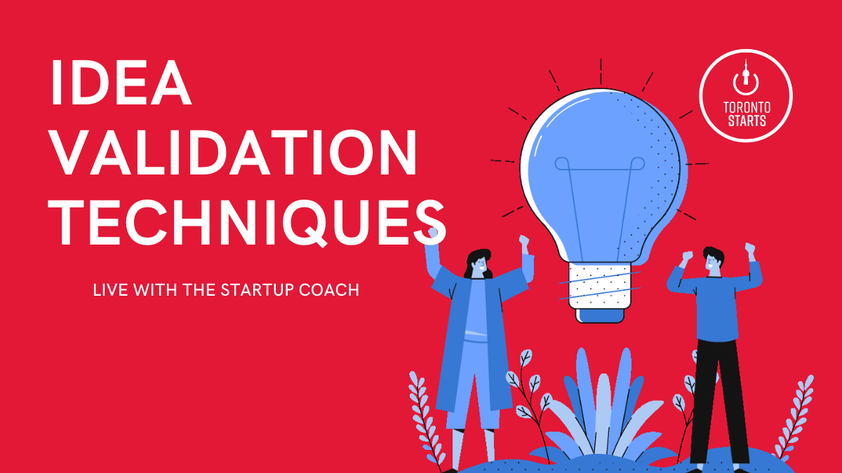 Idea Validation: The Basics With The Startup Coach