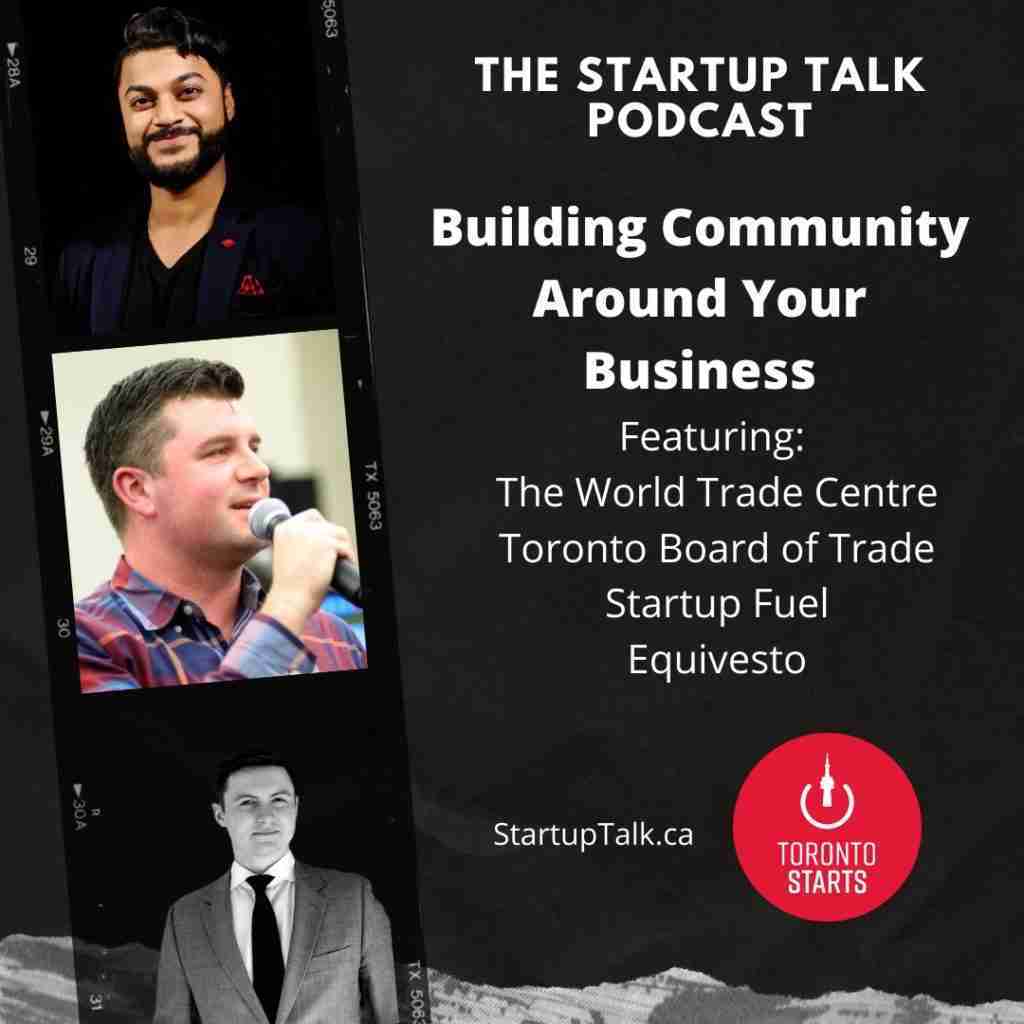 Building Community Around Your Business on the Startup Talk Podcast