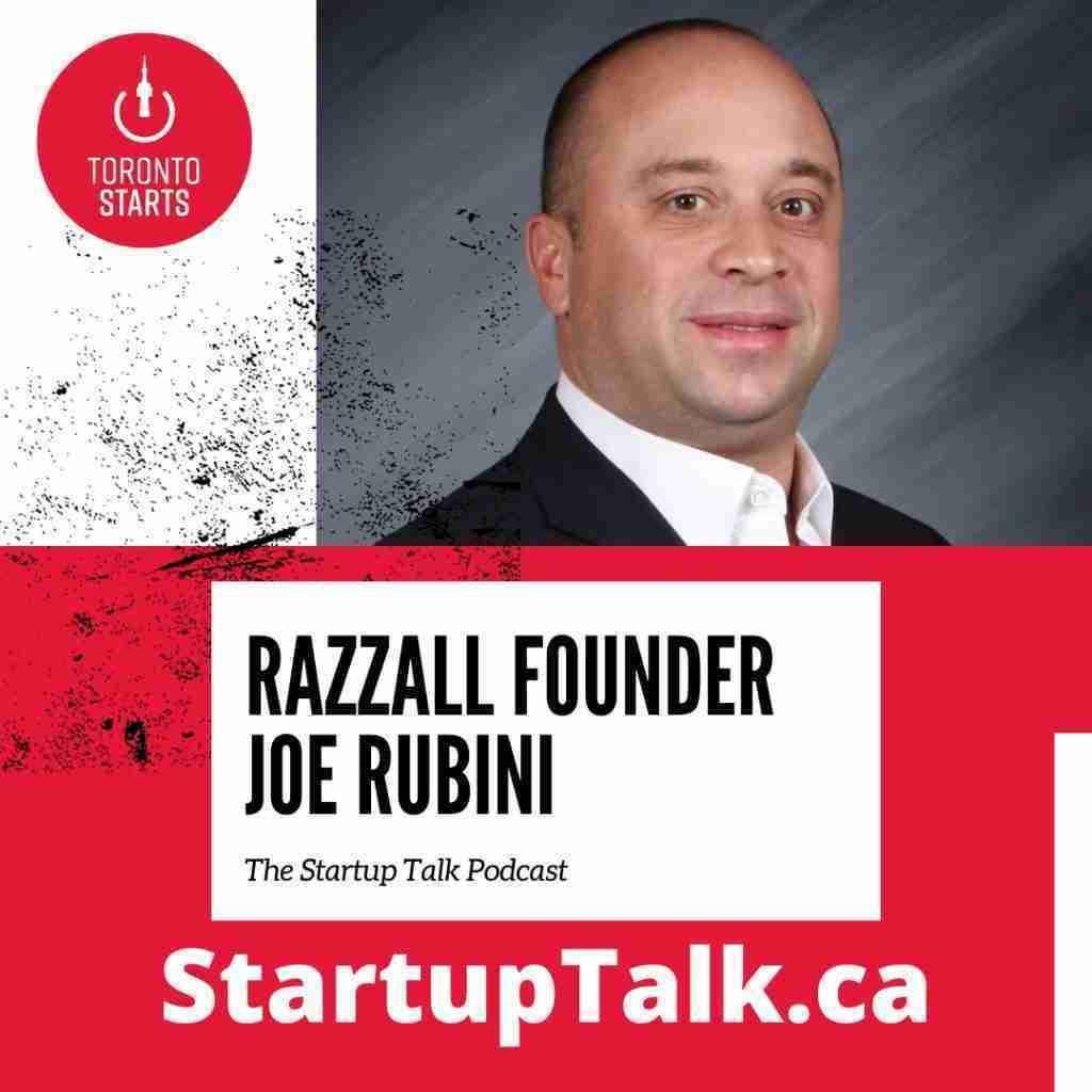 Razzall Founder Joe Rubini on Episode 97 of the Startup Talk Podcast