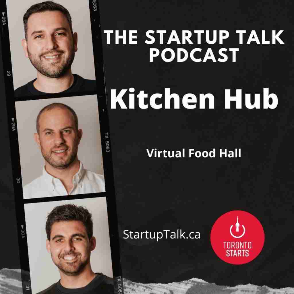 Kitchen Hub Virtual Food Hall on The Startup Talk Podcast