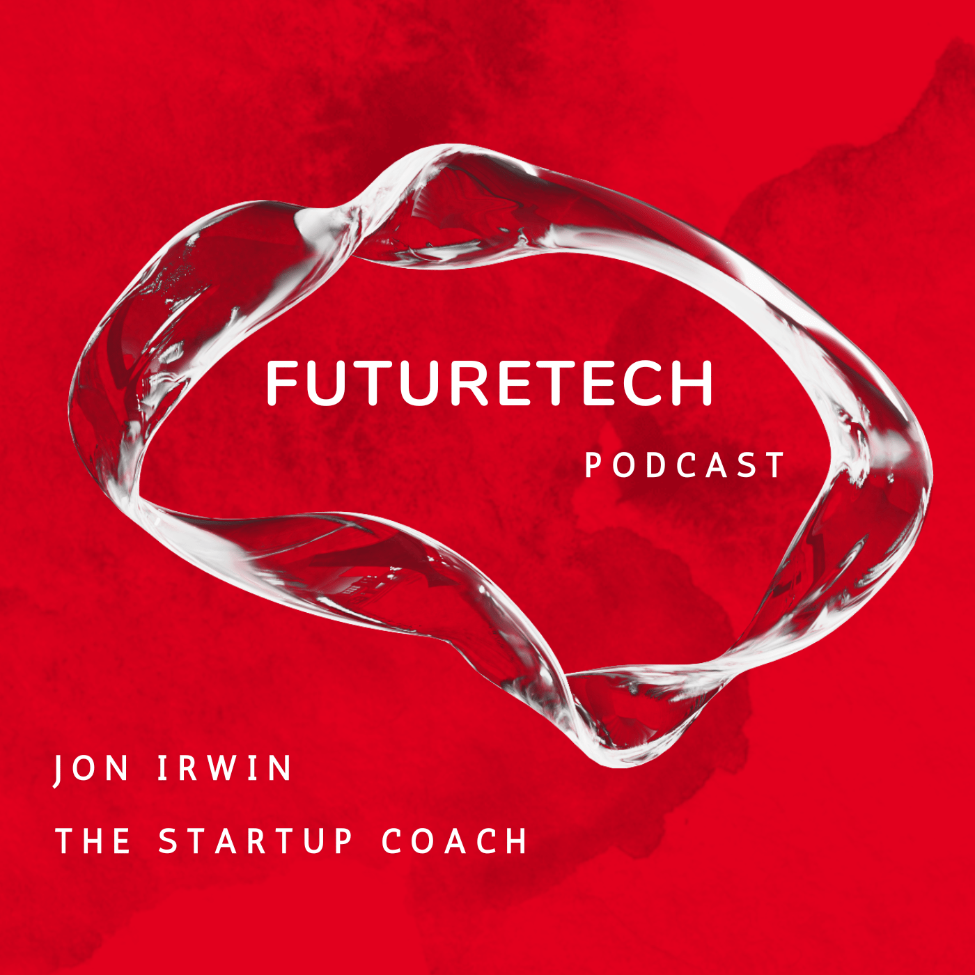 Dark Matter Motor, Ammonia Engines, and Canada Lags in Innovation Futuretech Podcast with Jon Irwin and The Startup Coach