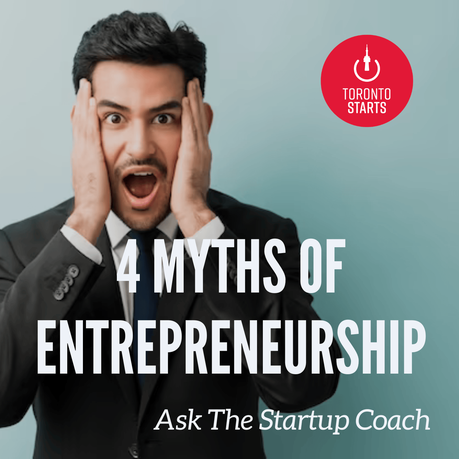 4 Myths of Entrepreneurship