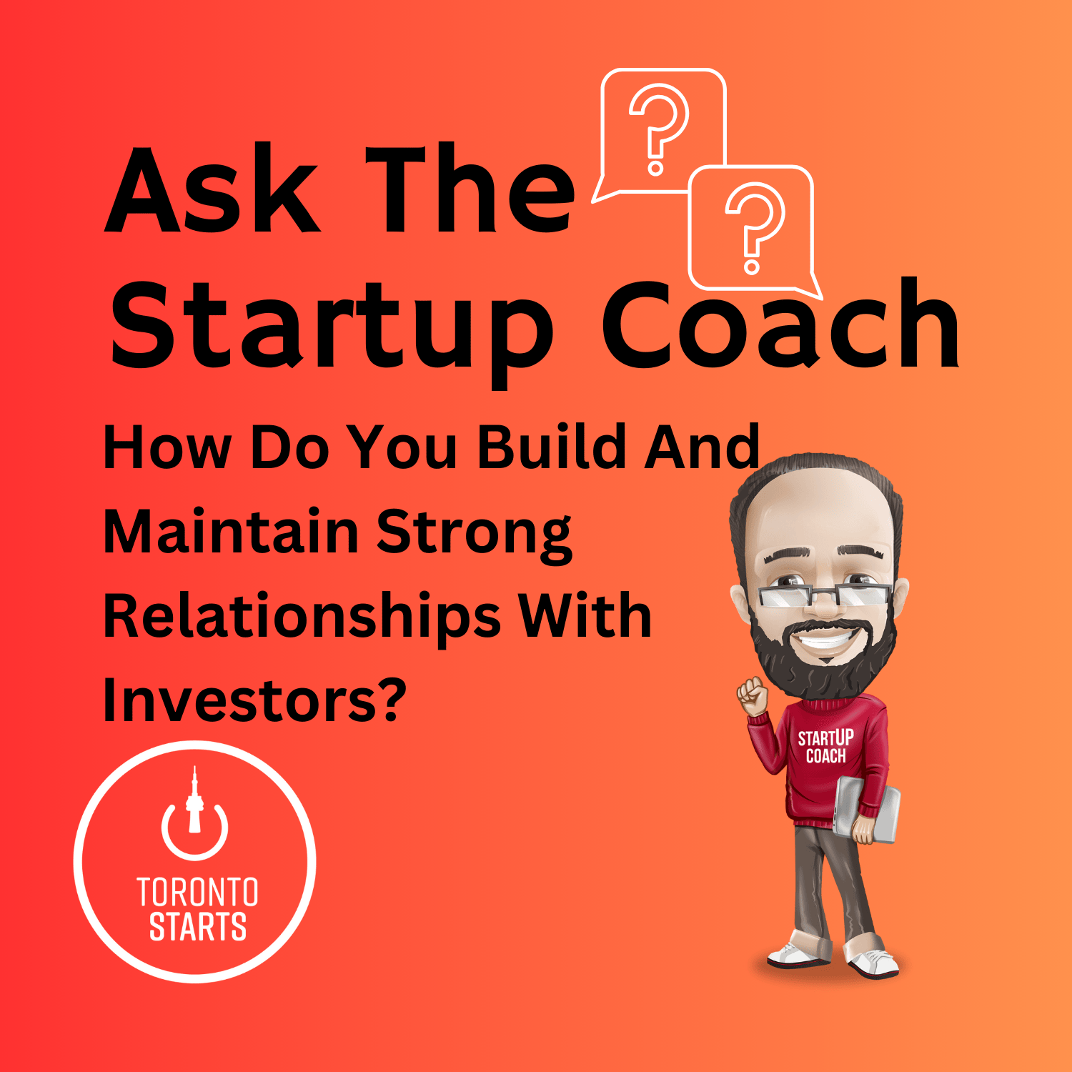 How to Build And Maintain Strong Relationships With Investors