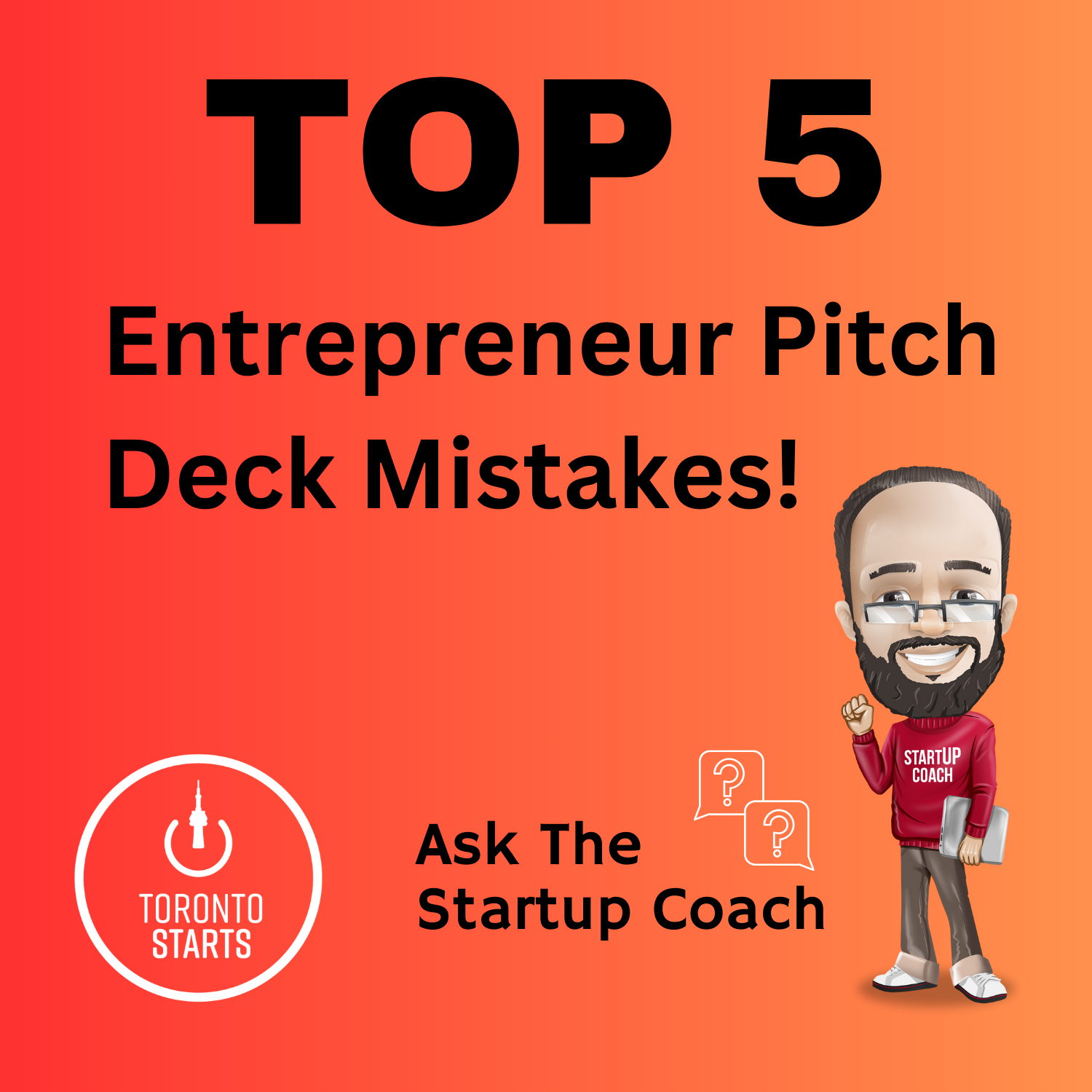 Top 5 Entrepreneur Pitch Deck Mistakes