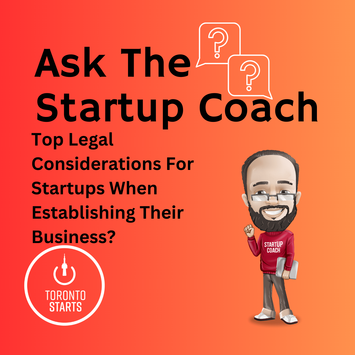 What Are The Top Legal Considerations For Startups When Establishing Their Business?