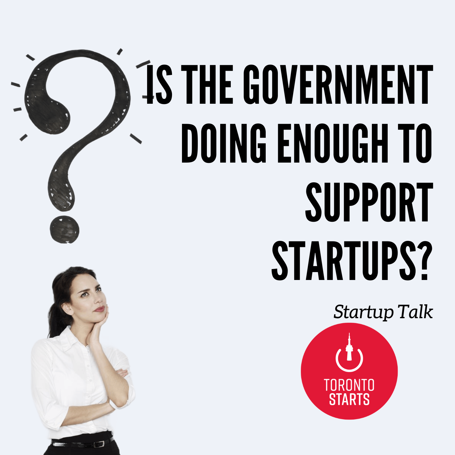 Is the Government Doing Enough to Support Startups?
