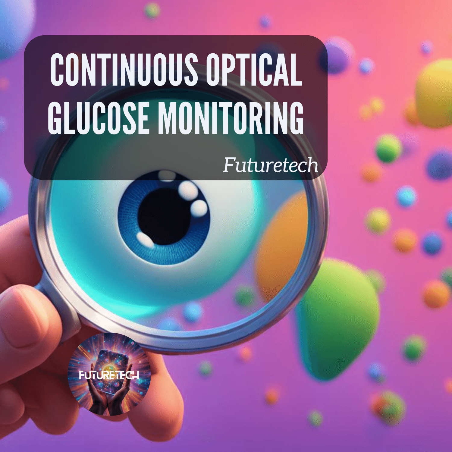 New Optical Sensor for Continuous Glucose Monitoring