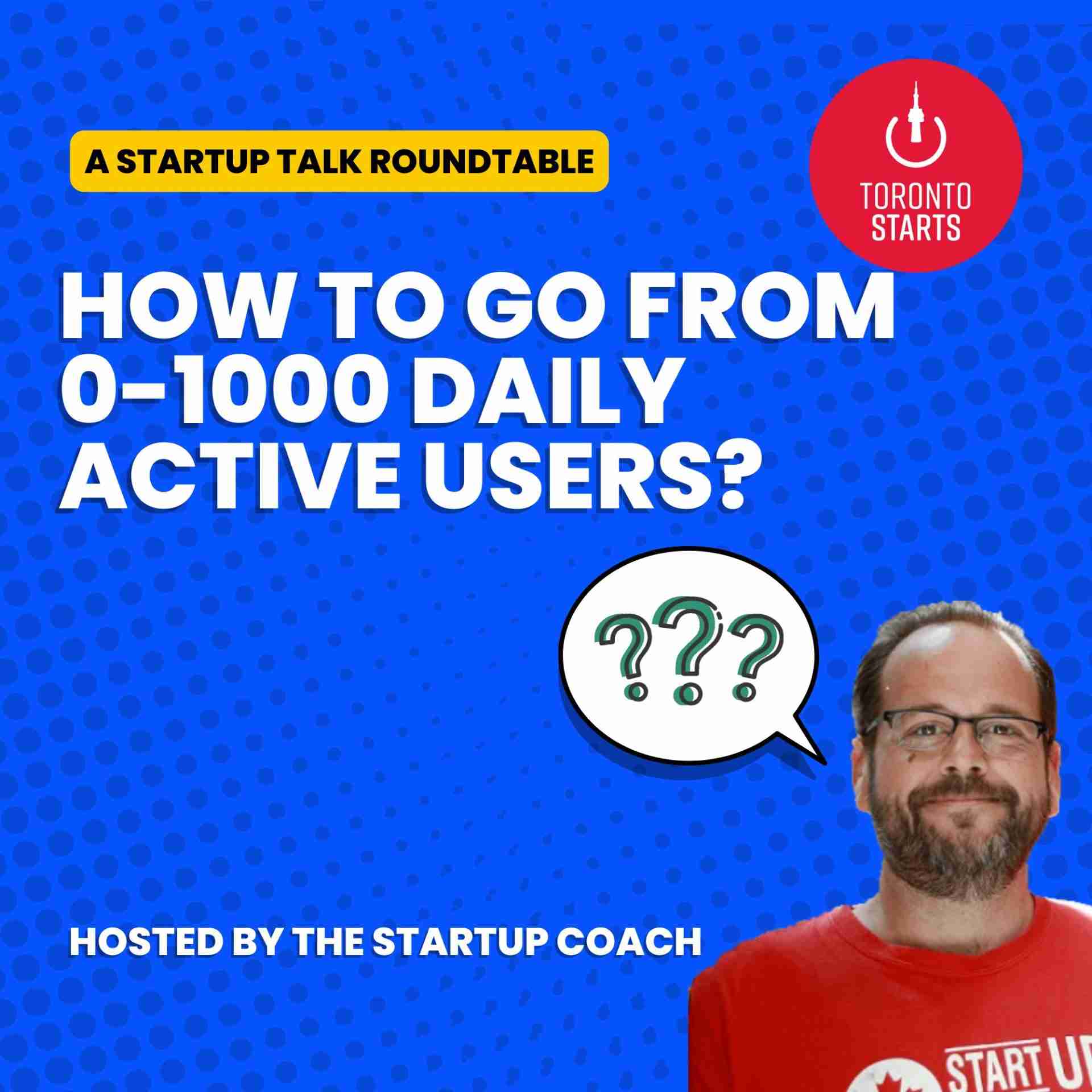 How to Grow from 0 to 1000 Daily Active Users