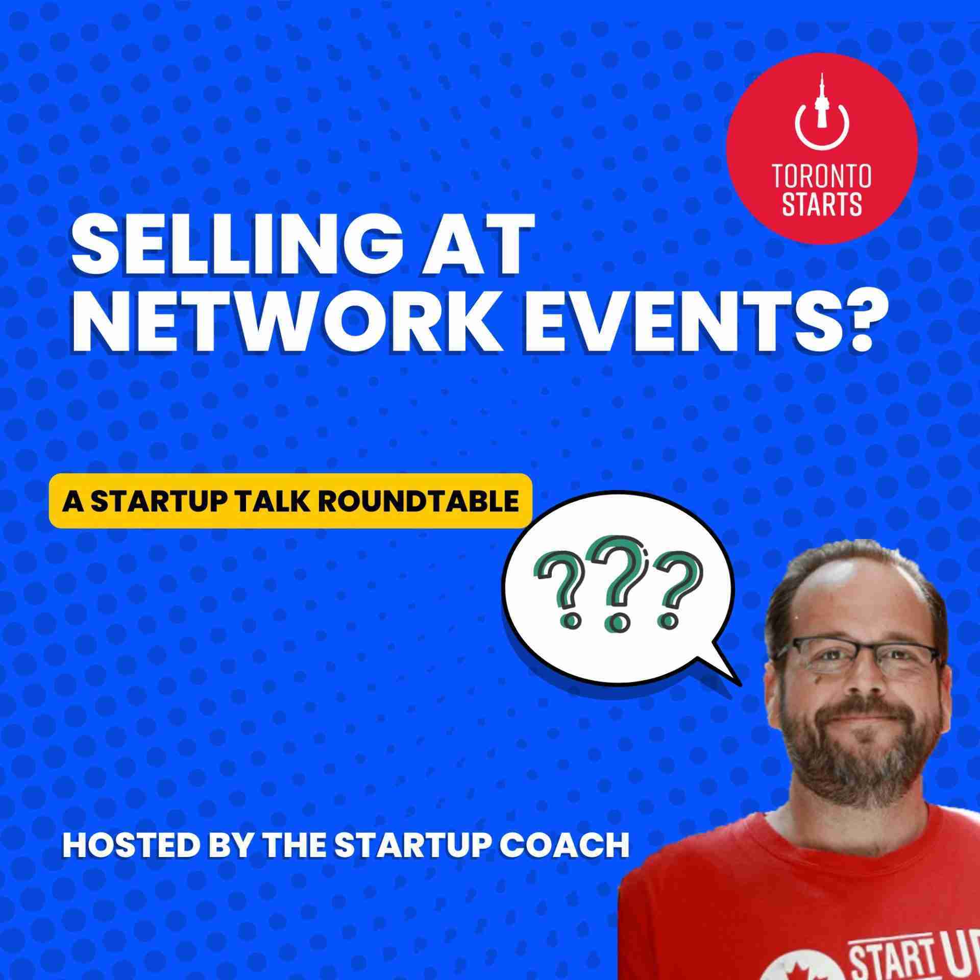 Selling at Networking Events