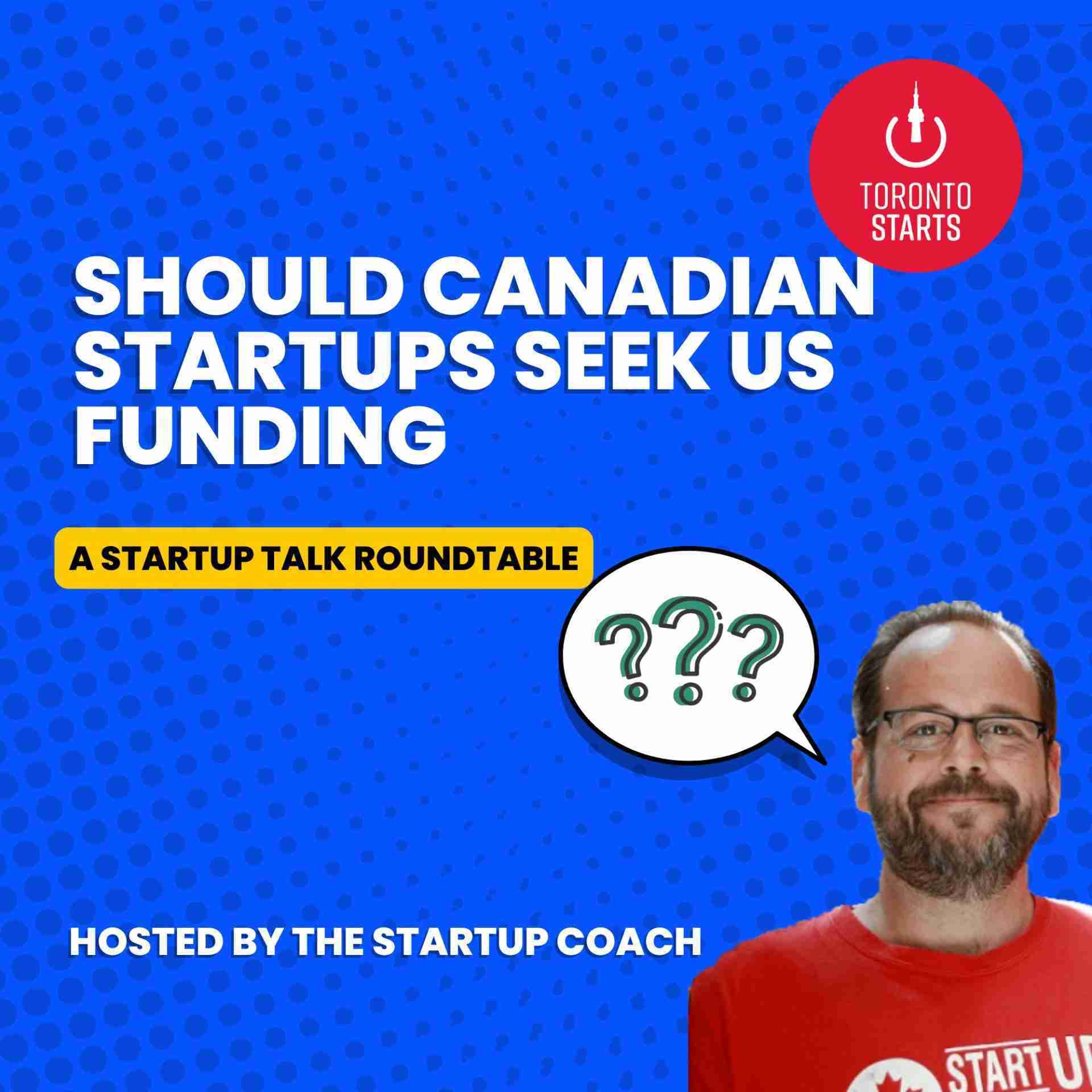 Should Canadian Startups Incorporate in the US to Get Funded?