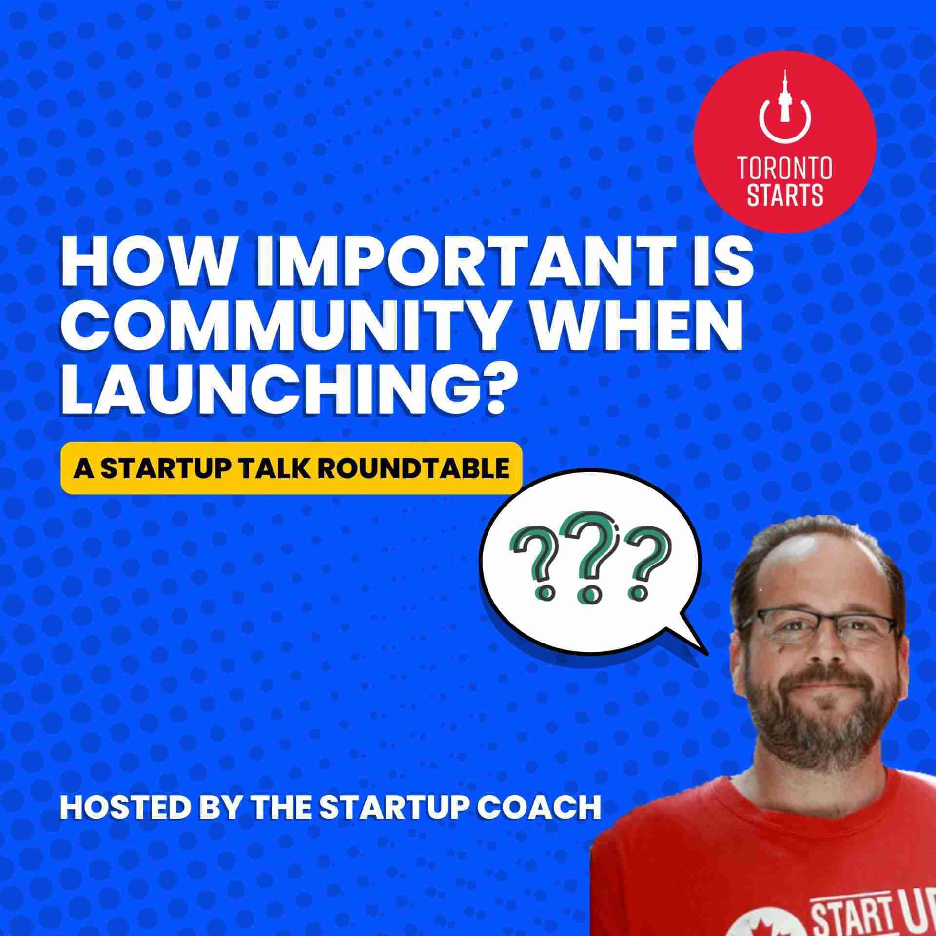 How Important is Community When Launching?