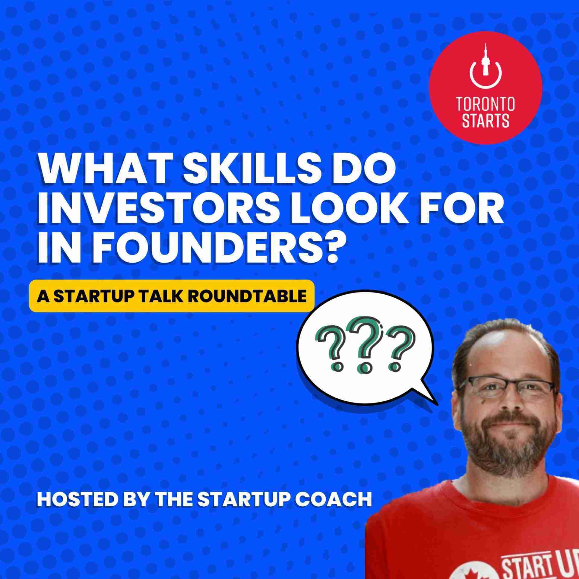 Skills Investors Look For in Startup Founders
