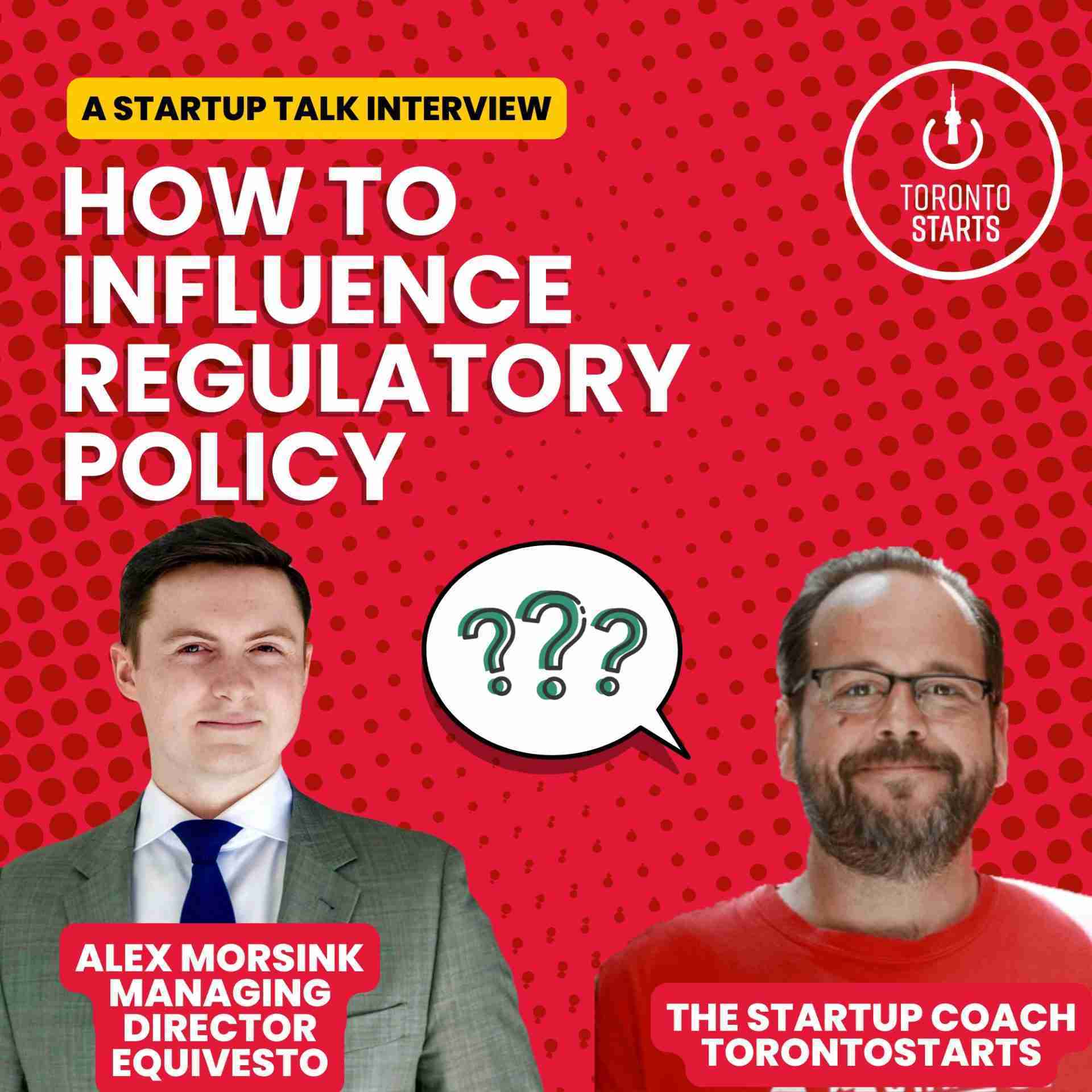 How To Influence Regulatory Policy