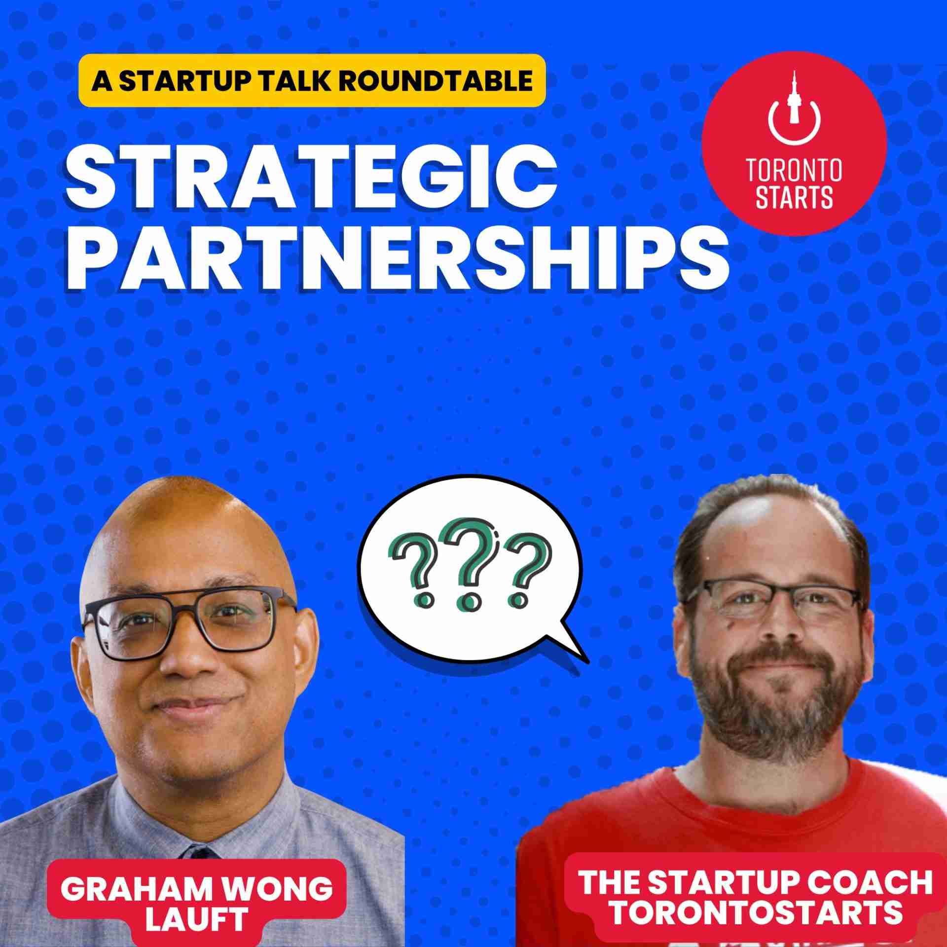 Strategic Partnerships with Graham Wong
