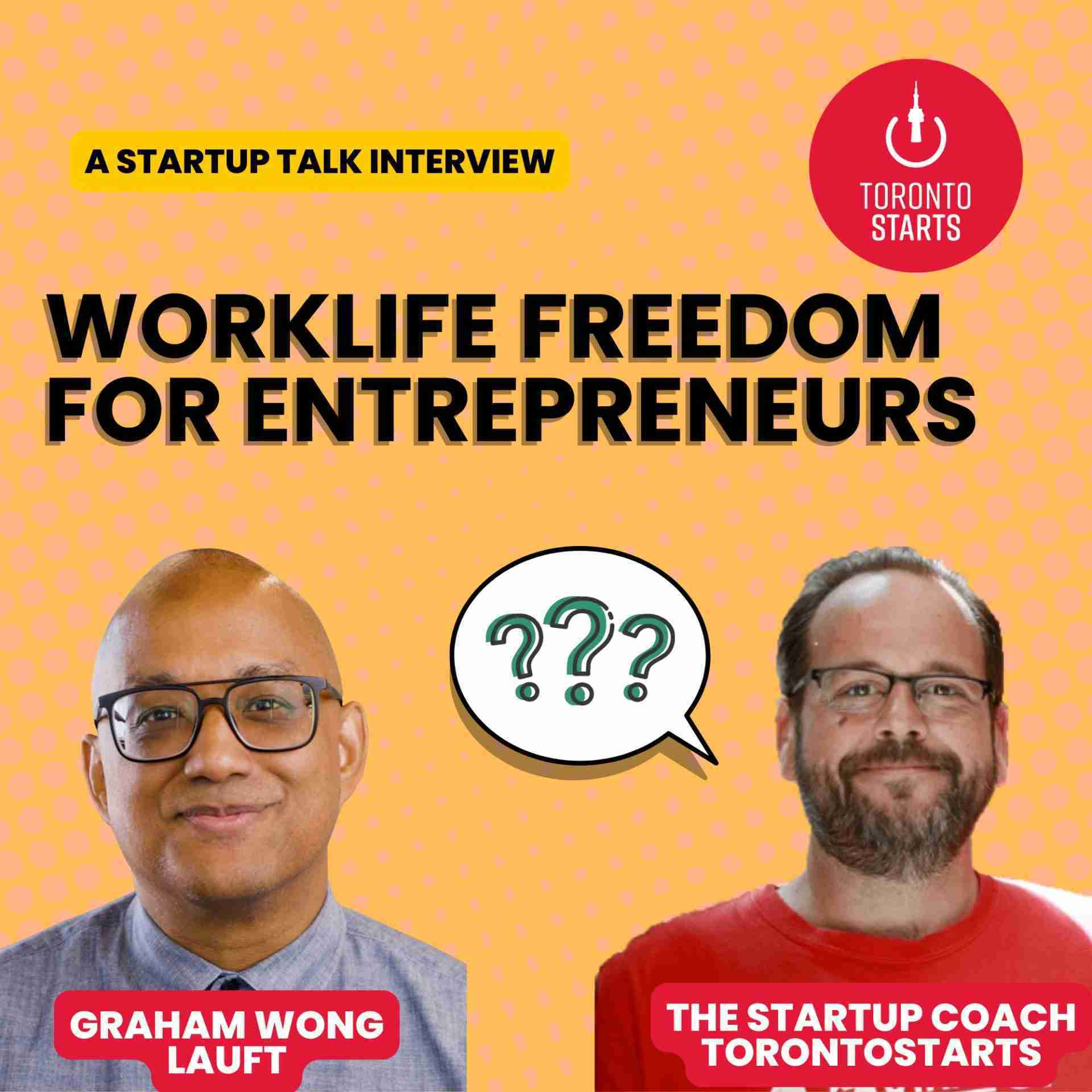 Work-life Freedom for Entrepreneurs